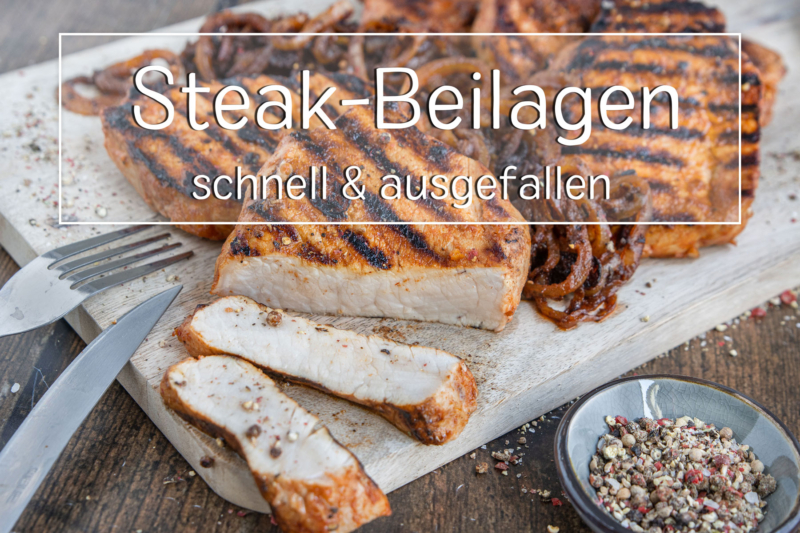 Steak-Beilagen