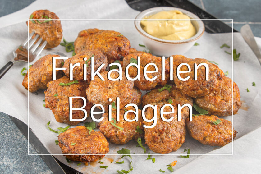 Frikadellen Beilagen