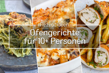Ofengerichte für 10+ Personen