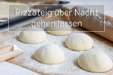 Pizzateig über Nacht gehen lassen-Titel