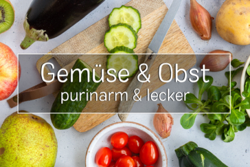 purinarmes Gemüse und Obst