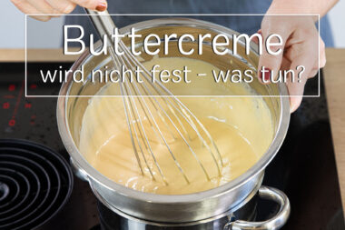 Buttercreme wird nicht fest -Titel