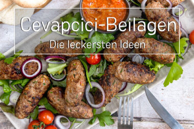 Cevapcici-Beilagen