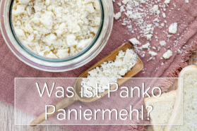 Was ist Panko Paniermehl/Pankomehl?