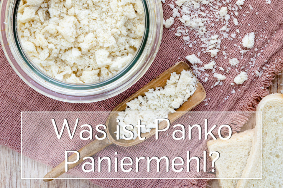 Was ist Panko Paniermehl/Pankomehl?