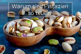 Warum sind Pistazien so teuer? | Preise 2023