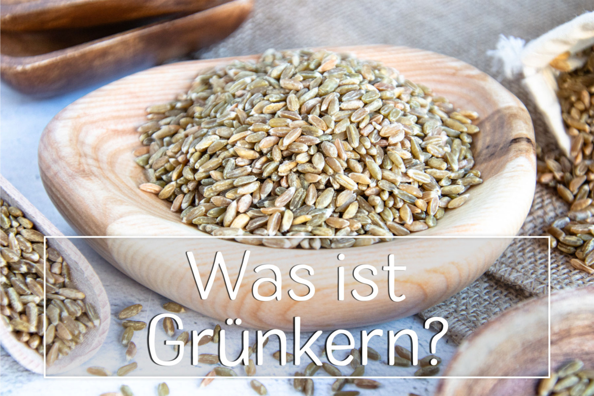 Was ist Grünkern?