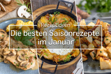 Die besten Saisonrezepte im Januar