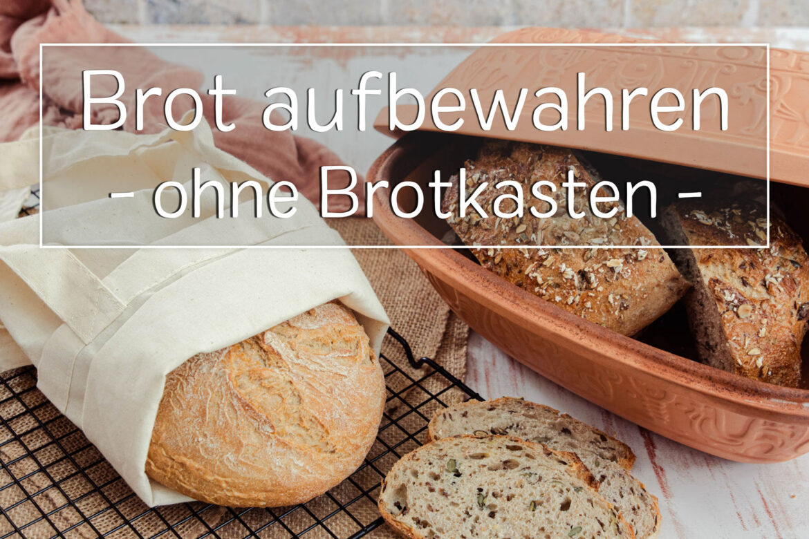 Titelbild Brot aufbewahren