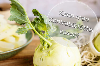 Kohlrabiblätter essen