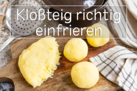 Titel - Kloßteig einfrieren